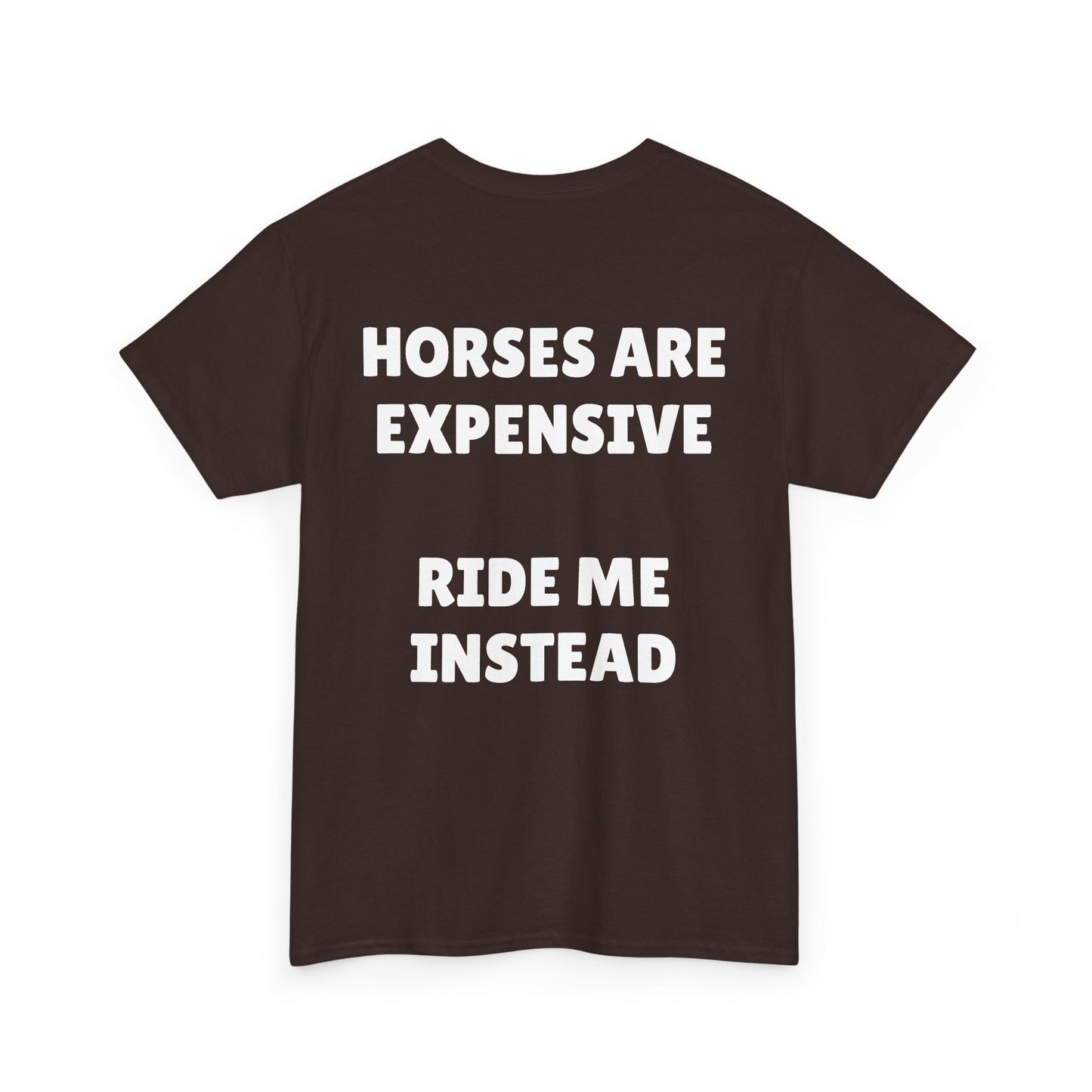 Expensive horses tee