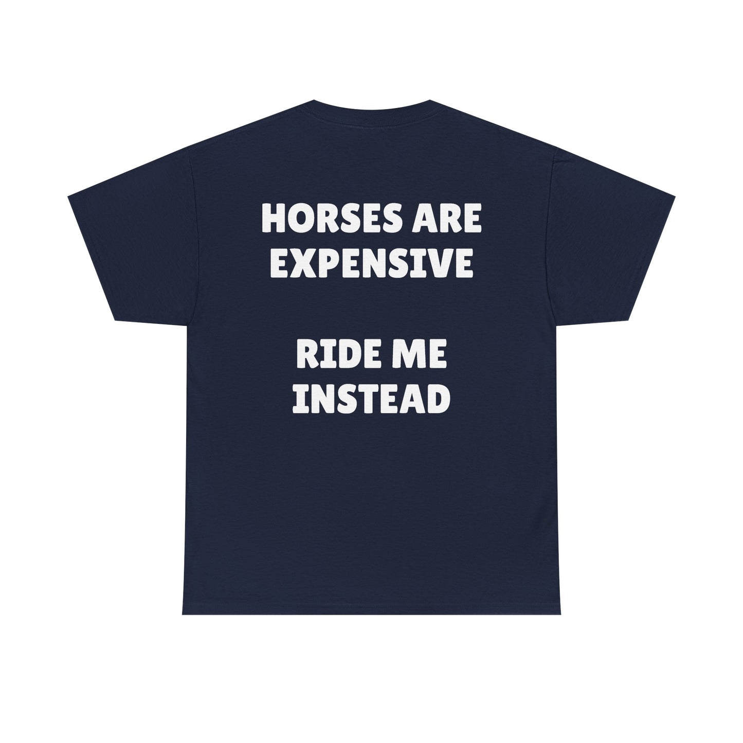 Expensive horses tee